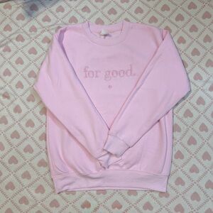 Wicked Sweatshirt ~ Pink "For Good" Embroidered Galinda Crewneck Sweatshirt